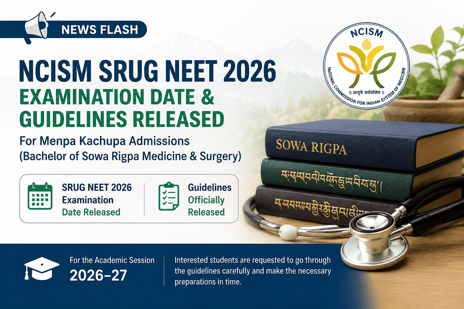 Read more about the article Admission Notice: NCISM SRUG NEET 2026 Date and Guidelines for Menpa Kachupa (BSRMS) Course